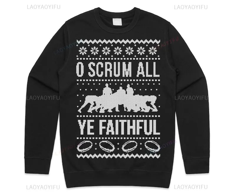 O Scrum All Ye Faithful Christmas Jumper Sweater Sweatshirt Women Men  Adults Xmas Funny Rugby Wales England Men's Sweatshirts